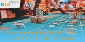 Kham Pha Anh E Mien Phi Au Tu An Toan Tren Nen Tang Kubet Hien Ai